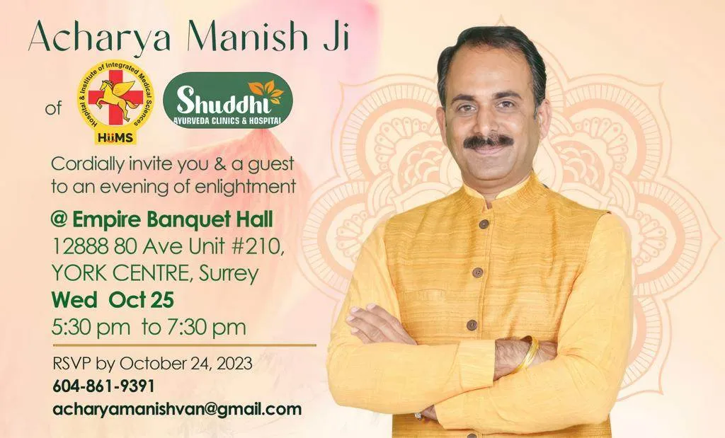 Live Healthy & Disease Free with Ayurveda Acharya Manish in Canada